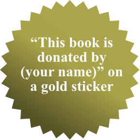 “This book is donated by (your name)” on a gold sticker
